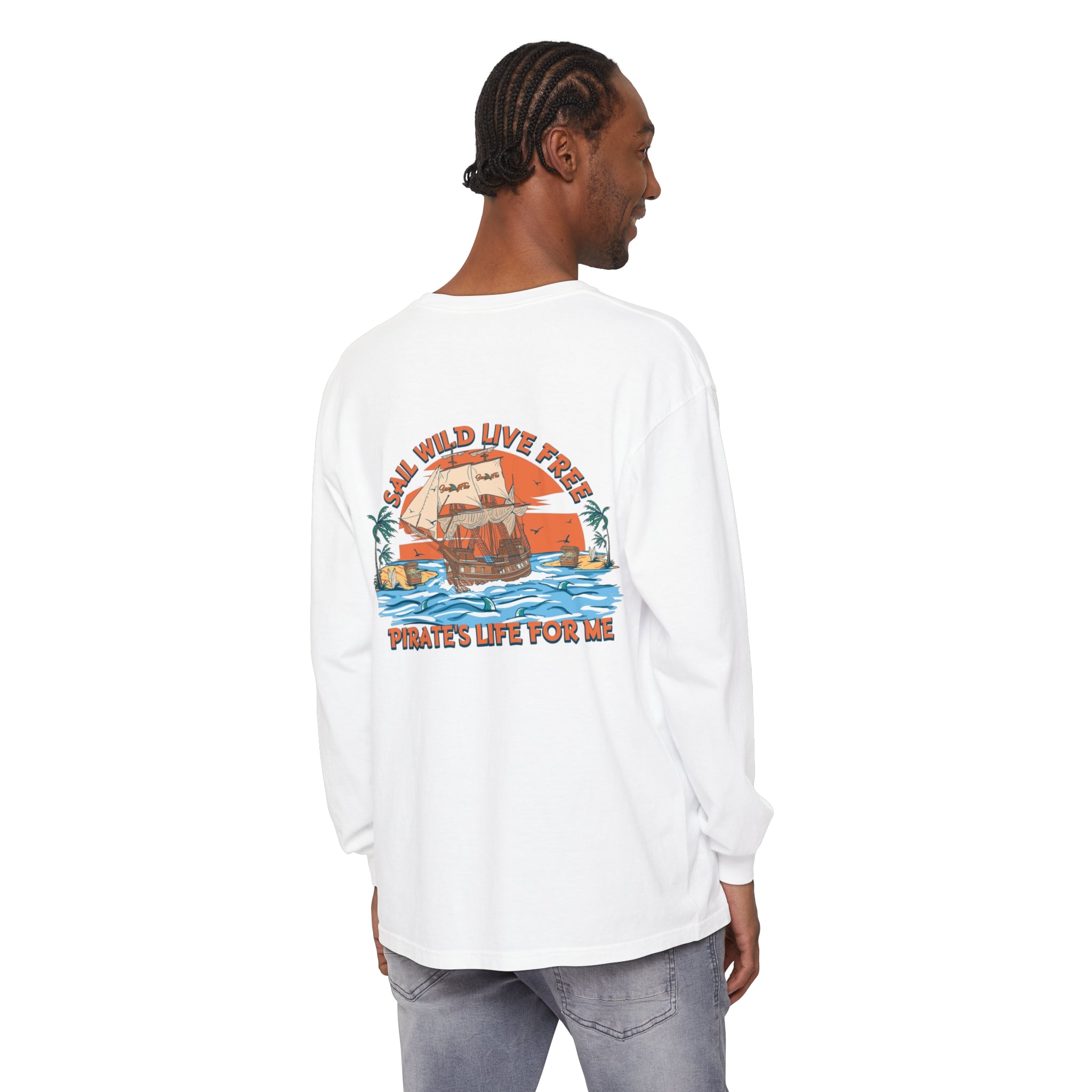 Sail Wild Live Free Pirates Life For Me Unisex Long Sleeve Beach Tee