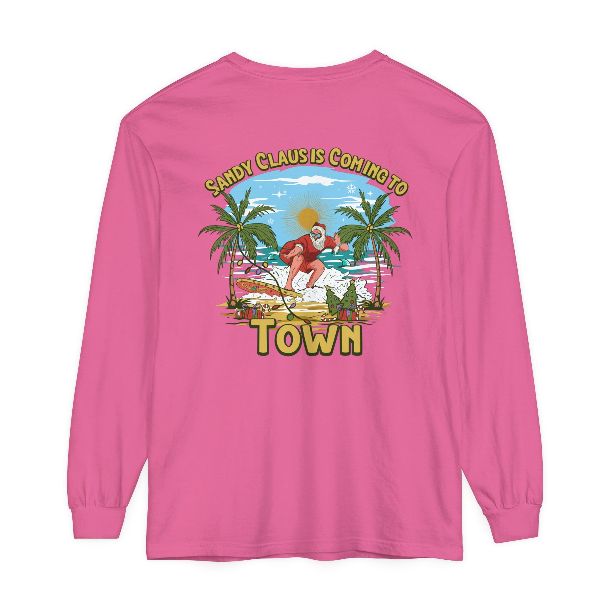 Sandy Claus Is Coming To Town Unisex Long Sleeve Beach Tee