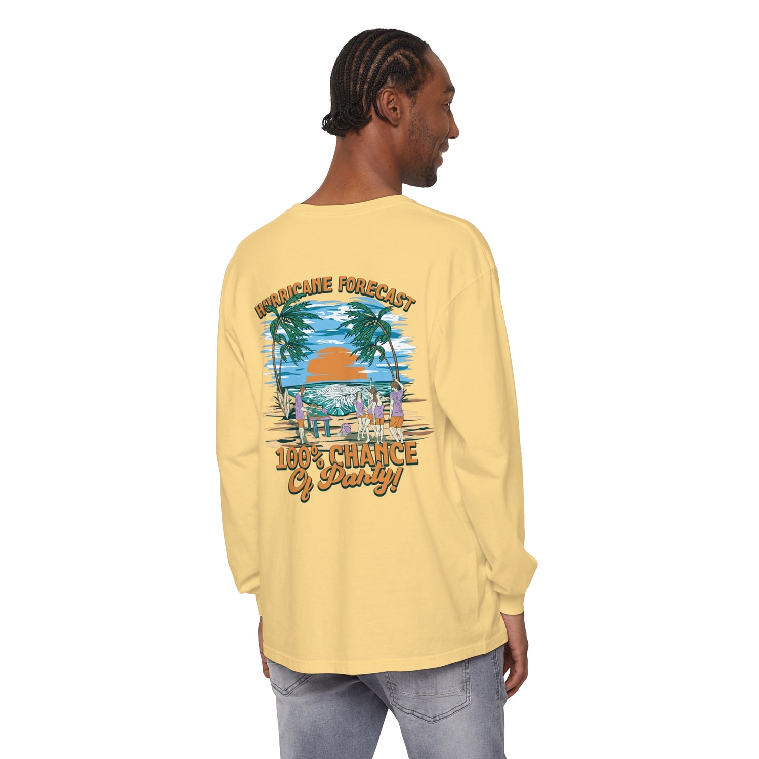 Hurricane Forecast 100% Chance of Party Unisex Long Sleeve Beach Tee