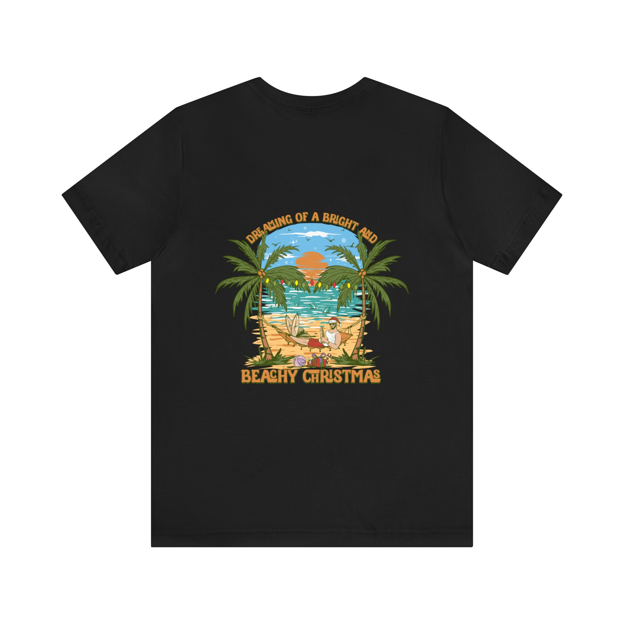 Dreaming of a Bright and Beachy Christmas Unisex Short Sleeve Beach Tee