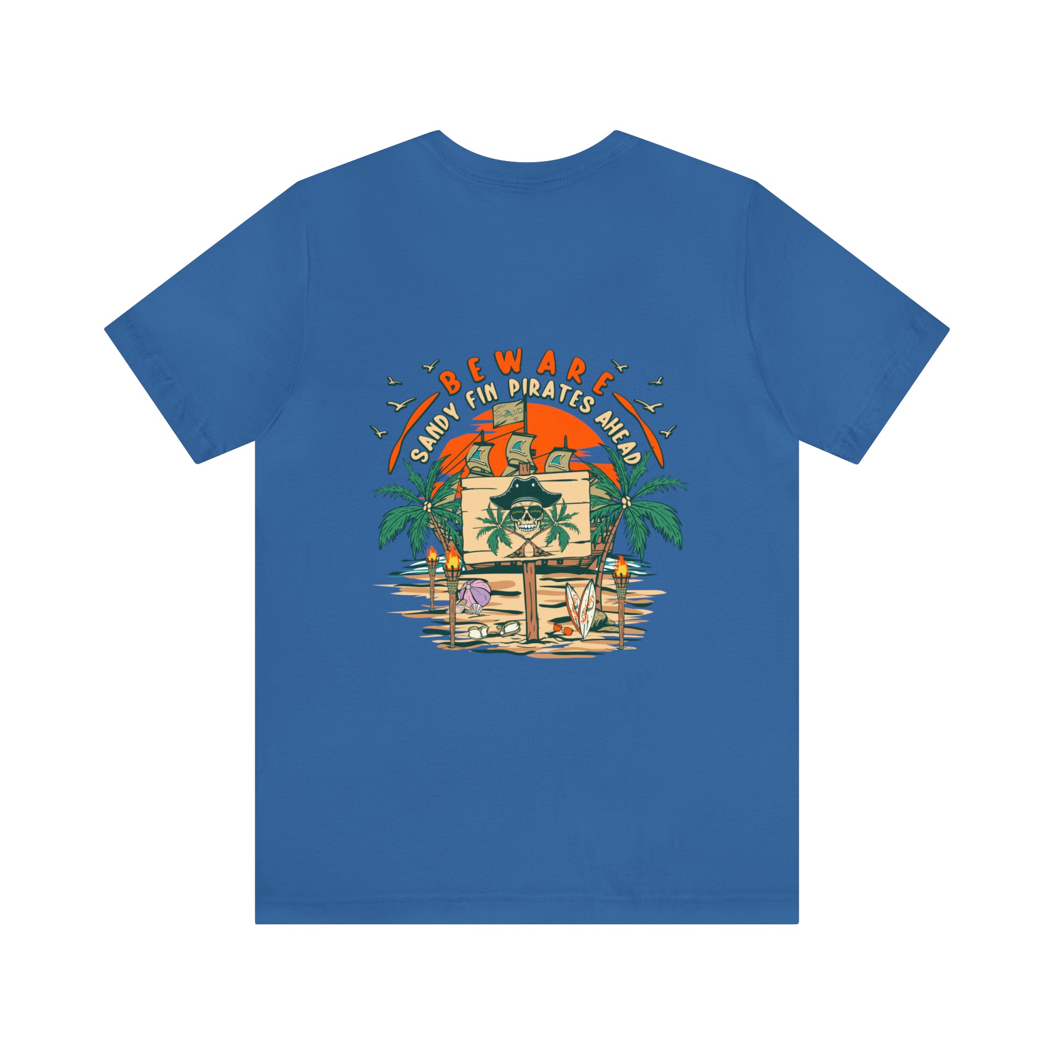 Beware Sandy Fin Pirates Ahead Unisex Short Sleeve Beach Tee