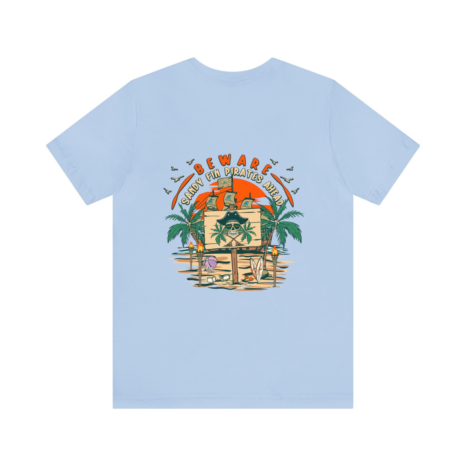 Beware Sandy Fin Pirates Ahead Unisex Short Sleeve Beach Tee