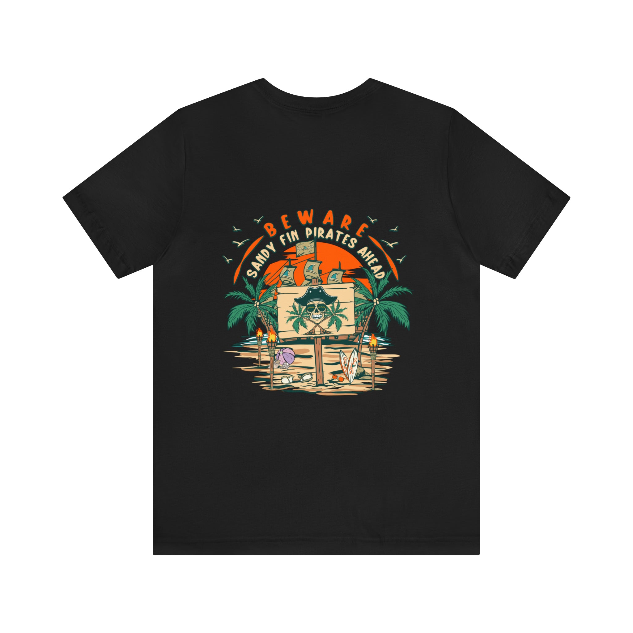 Beware Sandy Fin Pirates Ahead Unisex Short Sleeve Beach Tee