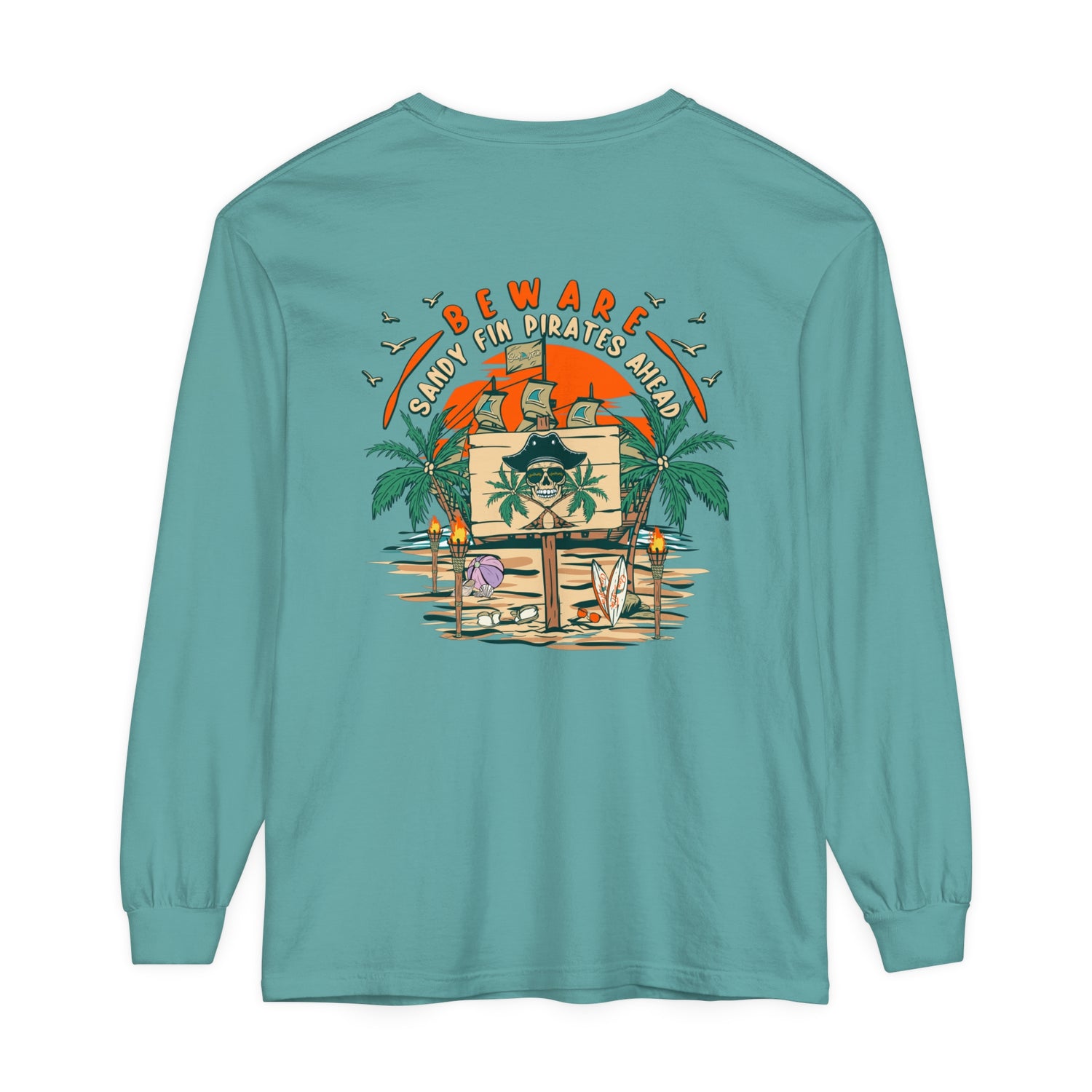 Beware Sandy Fin Pirates Ahead Unisex Long Sleeve Beach Tee