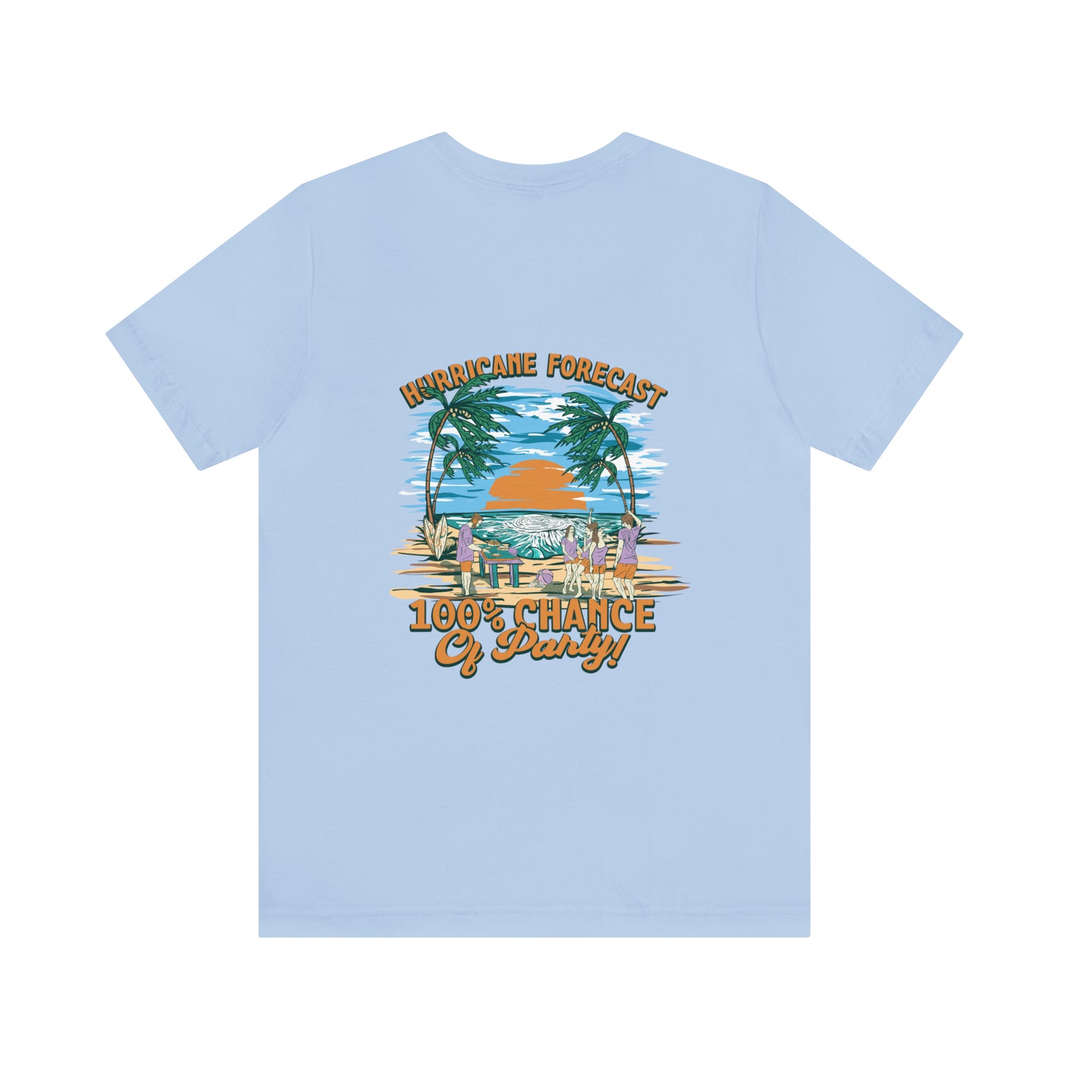 Hurricane Forecast 100% Chance of Party Unisex Beach Tee