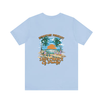 Hurricane Forecast 100% Chance of Party Unisex Beach Tee