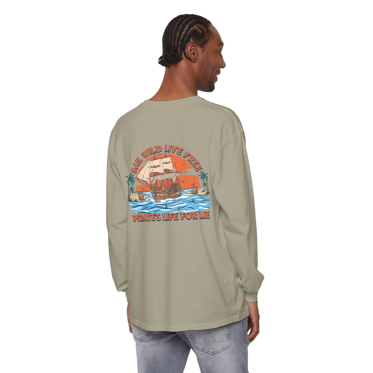 Sail Wild Live Free Pirates Life For Me Unisex Long Sleeve Beach Tee