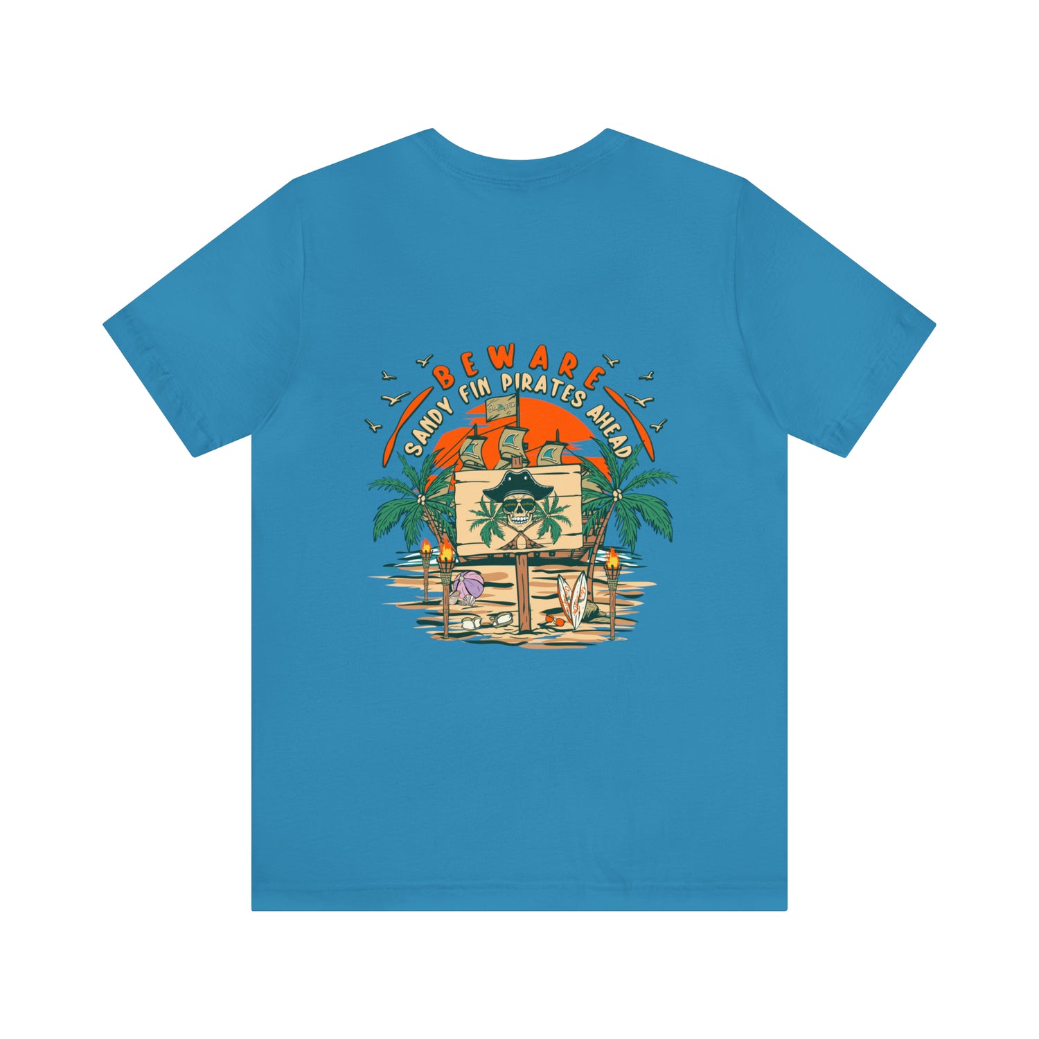 Beware Sandy Fin Pirates Ahead Unisex Short Sleeve Beach Tee