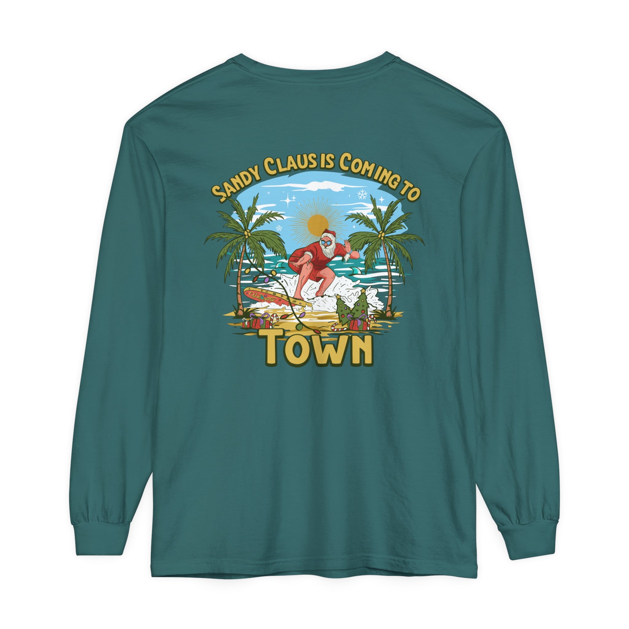 Sandy Claus Is Coming To Town Unisex Long Sleeve Beach Tee