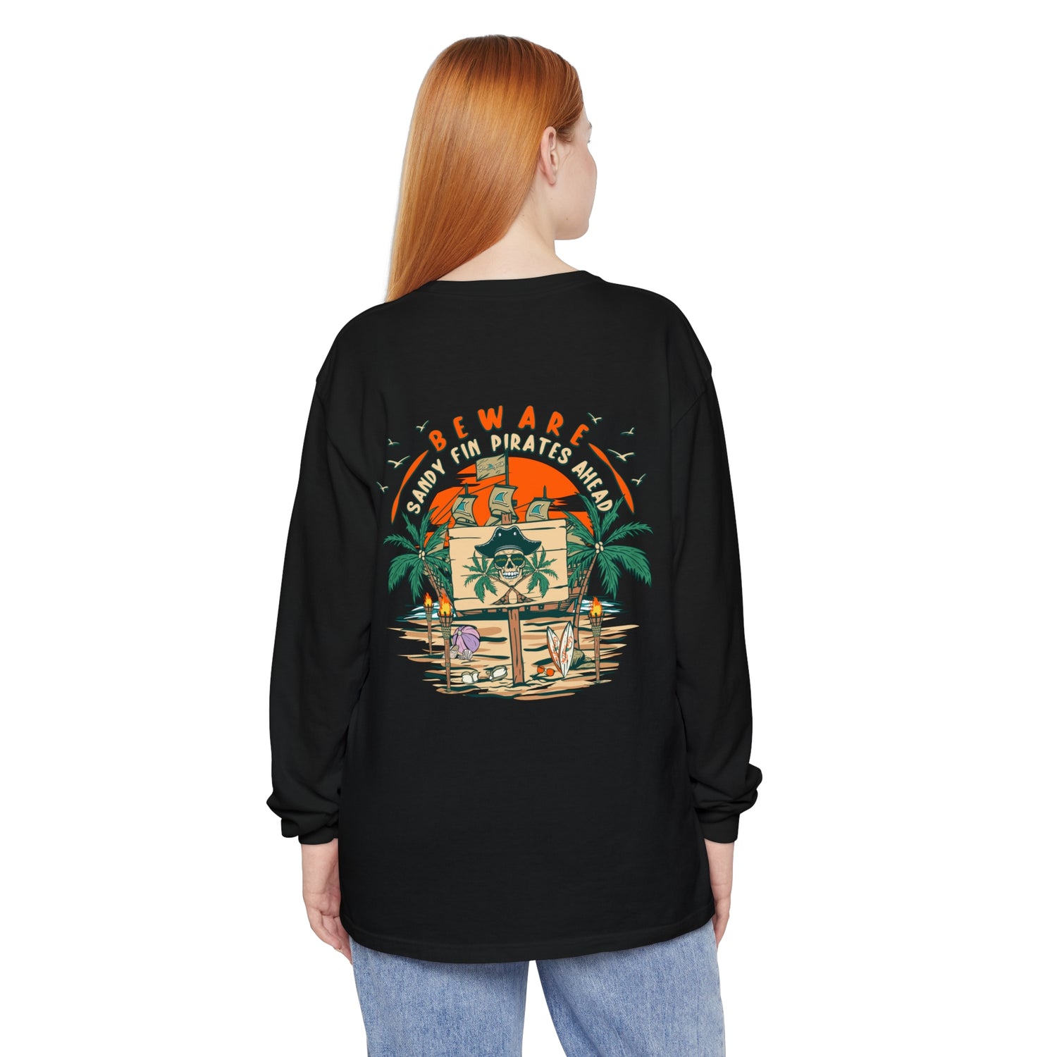 Beware Sandy Fin Pirates Ahead Unisex Long Sleeve Beach Tee