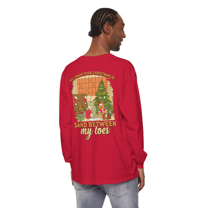 All I Want For Christmas Is Sand Between My Toes Unisex Long Sleeve Beach Tee