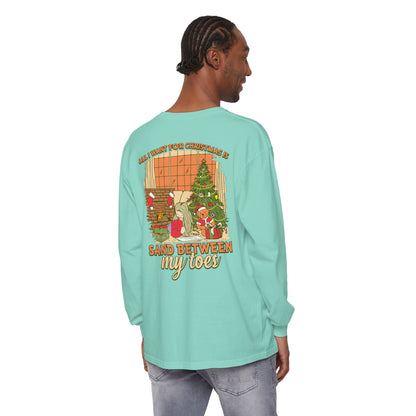 All I Want For Christmas Is Sand Between My Toes Unisex Long Sleeve Beach Tee