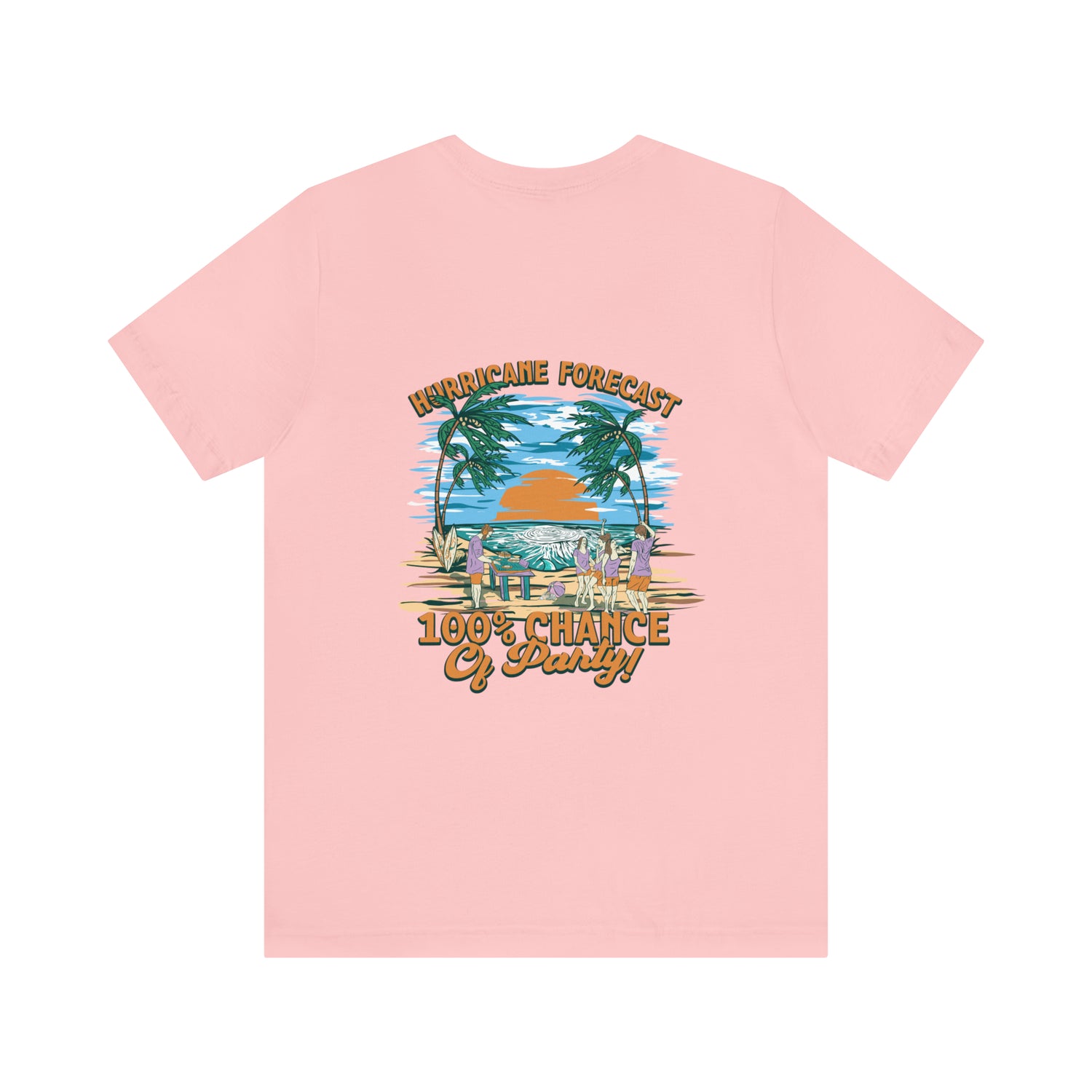 Hurricane Forecast 100% Chance of Party Unisex Beach Tee