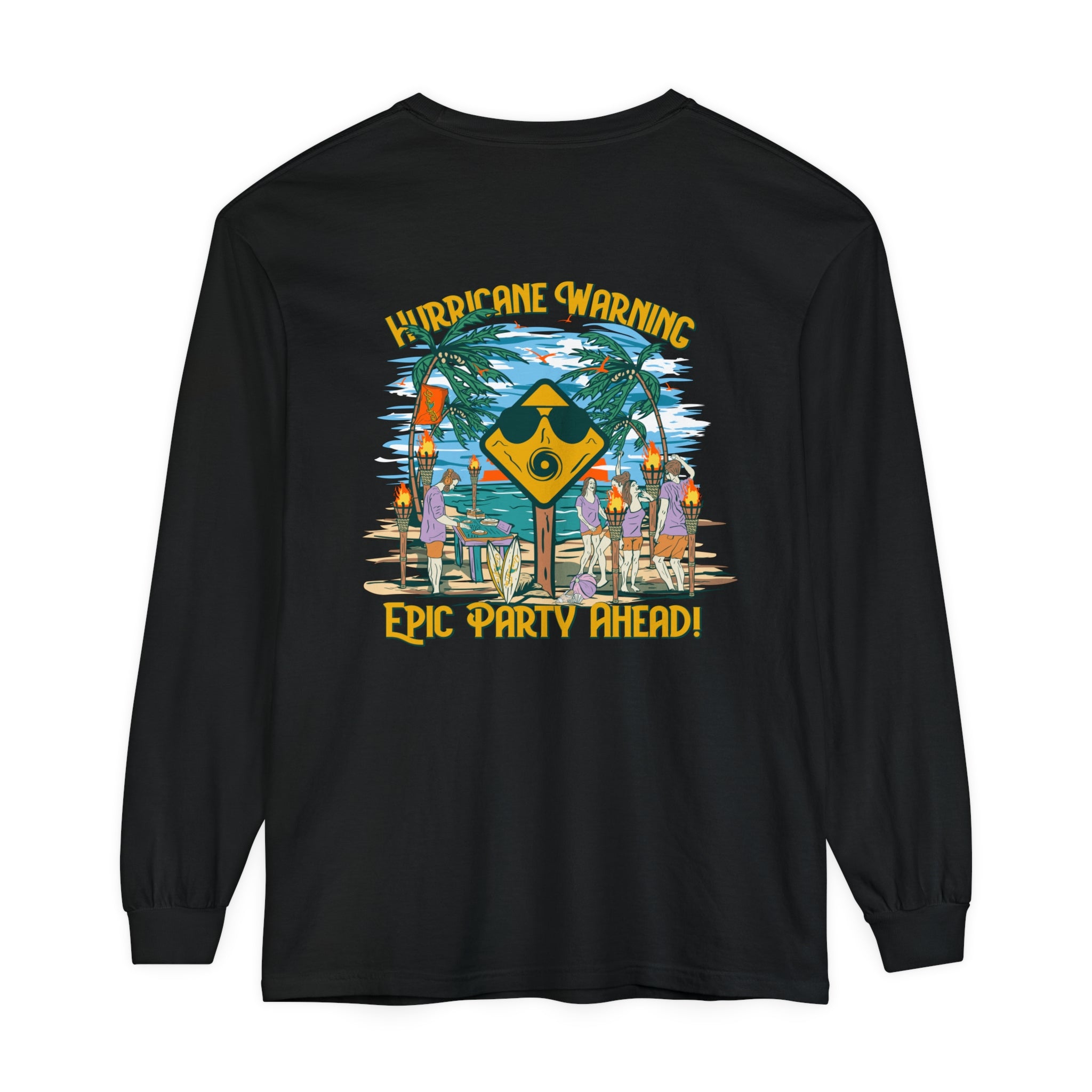 Hurricane Warning Epic Party Ahead Unisex Long Sleeve Beach Tee