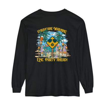 Hurricane Warning Epic Party Ahead Unisex Long Sleeve Beach Tee